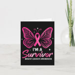 I&#39;m A Survivor Breast Cancer Awareness Butterfly P Card