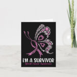 I&#39;m A Survivor Breast Cancer Awareness Butterfly P Card
