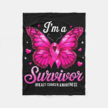 I&#39;m A Survivor Breast Cancer Awareness Butterfly P Fleece Blanket