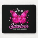 I&#39;m A Survivor Breast Cancer Awareness Butterfly P Mouse Pad