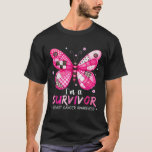 I&#39;m A Survivor Breast Cancer Awareness Butterfly P T-Shirt