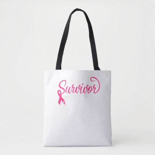 Im A Survivor Breast Cancer Awareness Tote Bag