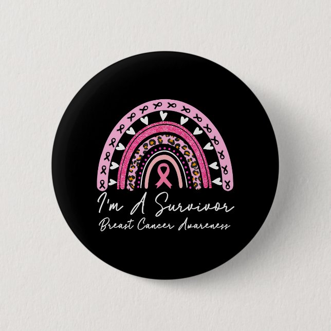 I'm A Survivor Breast Cancer Warrior Cute Pink Button (Front)