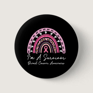I'm A Survivor Breast Cancer Warrior Cute Pink Button