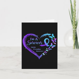 I'm A Survivor Butterfly Heart Suicide Prevention  Card