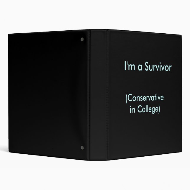 I'm a Survivor, (Conservative in College) 3 Ring Binder (Background)