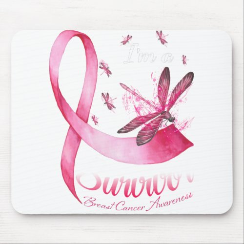 Im A Survivor Dragonfly Pink Ribbon Breast Cancer Mouse Pad