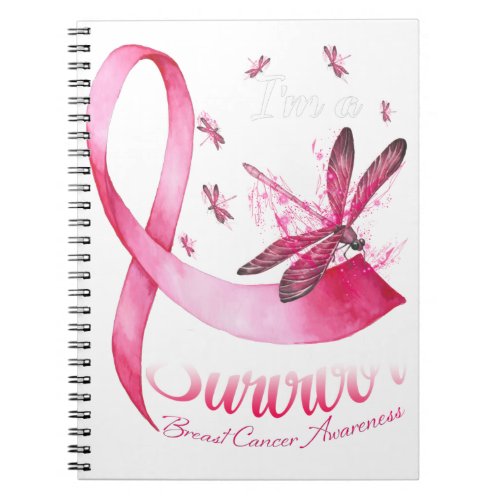 Im A Survivor Dragonfly Pink Ribbon Breast Cancer Notebook