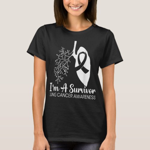 Im A Survivor Lung Cancer Awareness Month White R T_Shirt