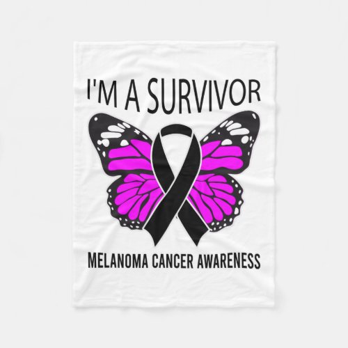 Im A Survivor Melanoma Cancer Awareness Fleece Blanket