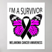 Melanoma Warrior Unbreakable Awareness Skin Cancer Poster for Sale by  ZNOVANNA