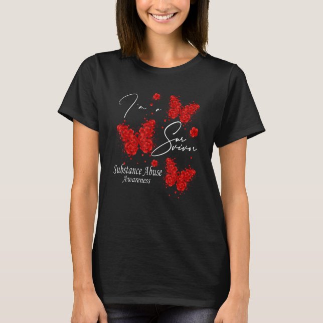 I'm A Survivor Substance Abuse Awareness Butterfly T-Shirt (Front)