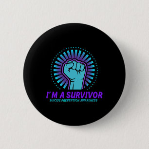 I'm A Survivor Suicide Prevention Awareness Button