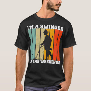 Im A Swinger On The Weekends Metal Detecting Metal T-Shirt