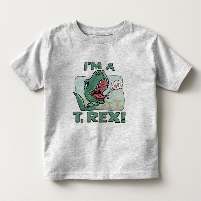 I'm a T. Rex Dinosaur Gift Ideas Toddler T-shirt (Front)