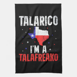 I'm A Talafreako James Talarico 2026 Texas Kitchen Towel