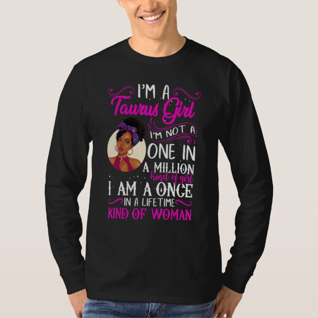 I'm A Taurus Girl Black Women April May Bday_1 T-Shirt (Front)