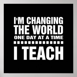 I'm a Teacher. Quote Typography Art Poster