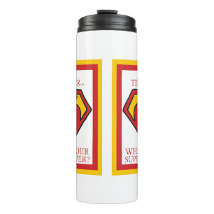 I'm a Teacher...What's your Superpower? Thermal Tumbler