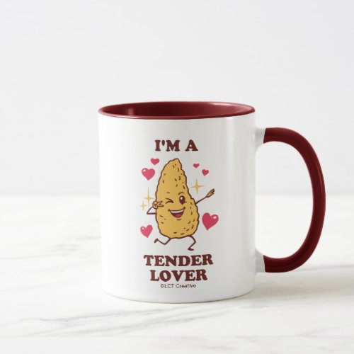 Im A Tender Lover Mug