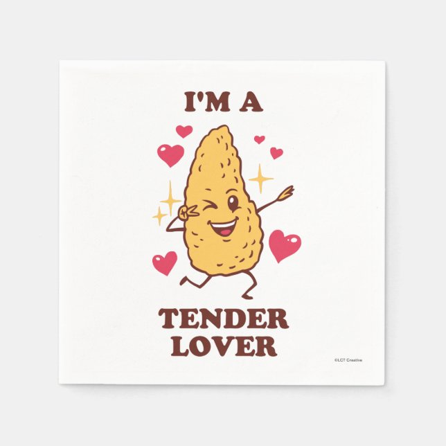 I'm A Tender Lover Napkins (Front)