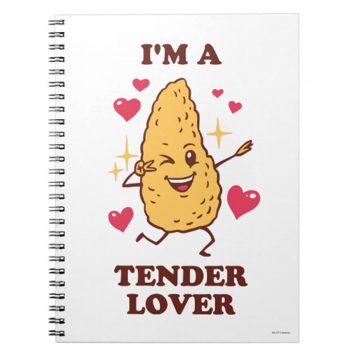 Im A Tender Lover Notebook