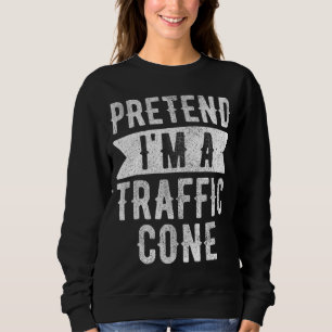 I'm A Traffic Cone Costume Orange Lazy Halloween 4 Sweatshirt