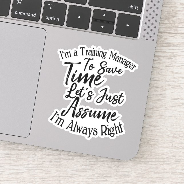 I'm a Training Manager To Save Time Sticker (Detail)