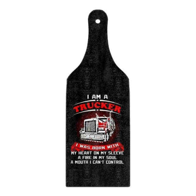 I'm  a Trucker Cutting Board (Front)