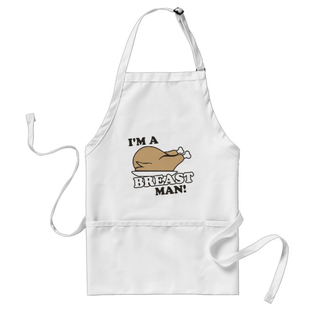 I'm a Turkey Breast Man Adult Apron (Front)