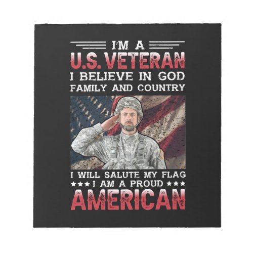 Im A Us Veteran Belivie In God Family  Country Notepad