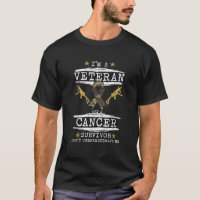 Im A Veteran And A Cancer Survivor Veteran