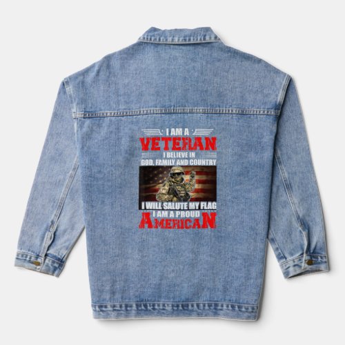 Im A Veteran I Believe In God Family And Country  Denim Jacket