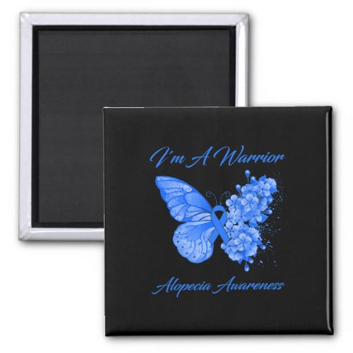 Im A Warrior Alopecia Awareness  Magnet