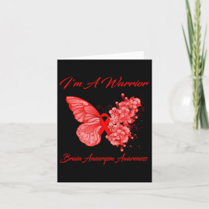 I'm A Warrior Brain Aneurysm Awareness  Card