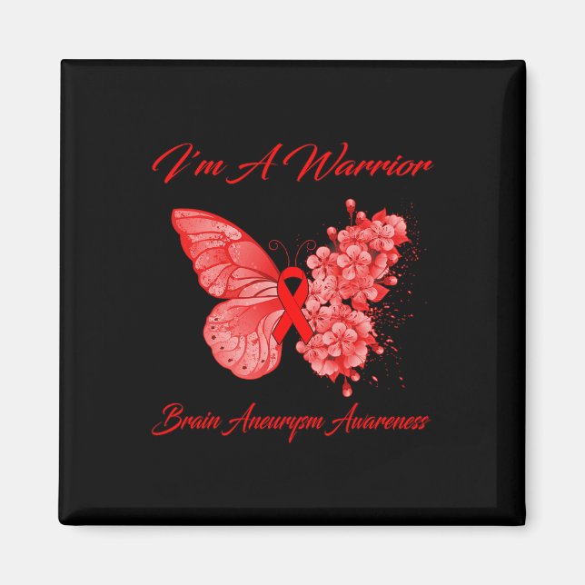 I'm A Warrior Brain Aneurysm Awareness  Magnet (Front)