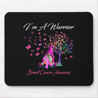 I'm A Warrior Breast Cancer Awareness Gnomes Pink  Mouse Pad