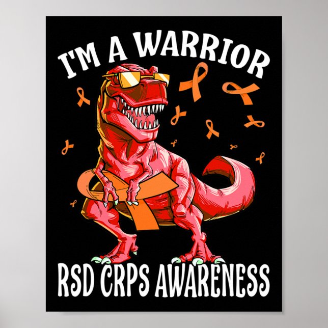 I'm A Warrior Rsd Crps Awareness Dinosaur  Poster (Front)
