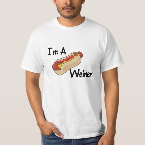 Im A Weiner T_Shirt