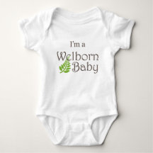 "I'm a Welborn Baby Baby" Baby Bodysuit