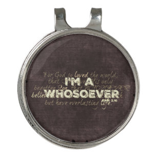 I'm a Whosoever John 3.16 Bible Verse Golf Hat Clip