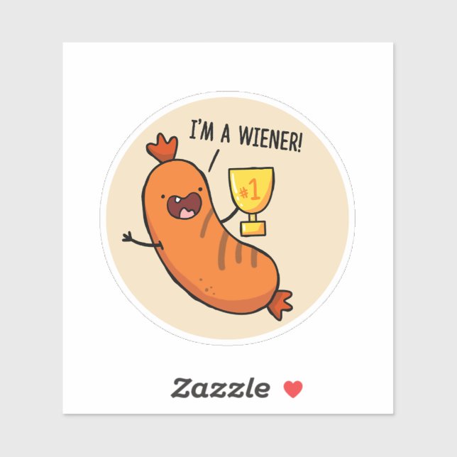 I'm A Wiener Hotdog Pun Die-Cut Sticker (Sheet)
