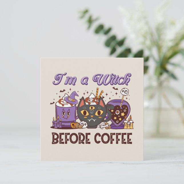 I'm A Witch Before Coffee - Coffee Lover (Standing Front)