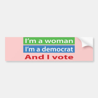 I'm a Woman and I Vote! Bumper Sticker