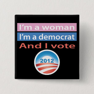 I'm a Woman and I Vote! Button