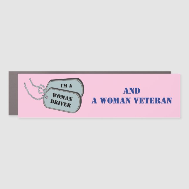 I'm a Woman Driver and Woman Veteran Pink Car Magnet (Front)