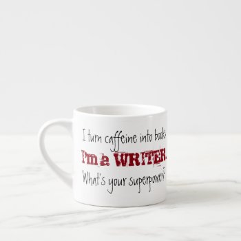 I'm A Writer. Superpower—two Red Pens Advertising Espresso Cup by RMJJournals at Zazzle