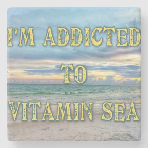 Im addicted to vitamin sea Stone Coaster