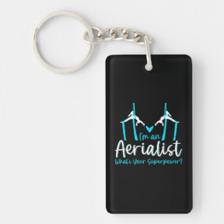 I'm Aerialist Aerial Silks Dancer Air Yoga Keychain