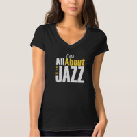 I'm All About Jazz Woman's V-Neck T-Shirt